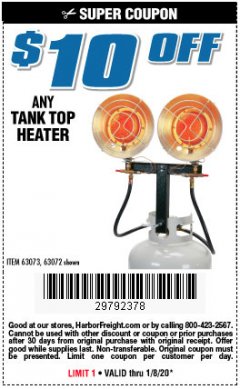 Harbor Freight Coupon $10 OFF ANY TANK TOP HEATER Lot No. 63072 Expired: 1/8/20 - $0