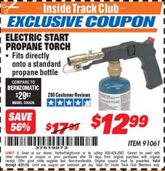 Harbor Freight ITC Coupon ELECTRIC START PROPANE TORCH Lot No. 91061 Expired: 8/31/19 - $12.99