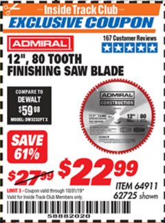 Harbor Freight ITC Coupon 12" 80 TOOTH FINISHING SAW BLADE Lot No. 64911, 62725 Expired: 10/31/19 - $22.99