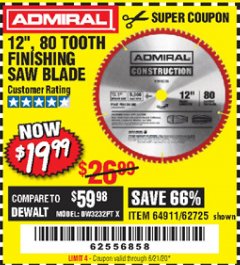 Harbor Freight Coupon 12" 80 TOOTH FINISHING SAW BLADE Lot No. 64911, 62725 Expired: 6/21/20 - $19.99
