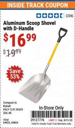 Harbor Freight ITC Coupon ALUMINUM SCOOP SHOVEL WITH D-HANDLE Lot No. 64923/69824 Expired: 8/31/20 - $16.99