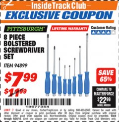 Harbor Freight ITC Coupon 8 PIECE BOLSTERED SCREWDRIVER SET Lot No. 94899 Expired: 9/30/18 - $7.99