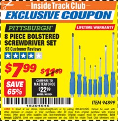 Harbor Freight ITC Coupon 8 PIECE BOLSTERED SCREWDRIVER SET Lot No. 94899 Expired: 2/28/19 - $7.99