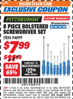 Harbor Freight ITC Coupon 8 PIECE BOLSTERED SCREWDRIVER SET Lot No. 94899 Expired: 4/30/19 - $7.99