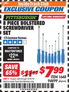 Harbor Freight ITC Coupon 8 PIECE BOLSTERED SCREWDRIVER SET Lot No. 94899 Expired: 12/31/19 - $7.99