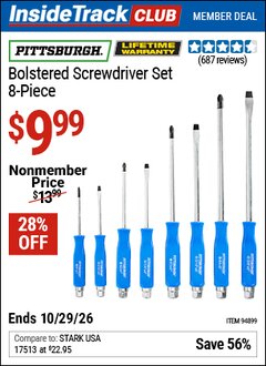 Harbor Freight ITC Coupon PITTSBURGH BOLSTERED SCREWDRIVER SET, 8-PIECE Lot No. 94899 Valid Thru: 10/29/26 - $9.99