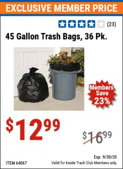 Harbor Freight ITC Coupon 45 GALLON TRASH BAGS PACK OF 36 Lot No. 64067 Expired: 9/30/20 - $12.99