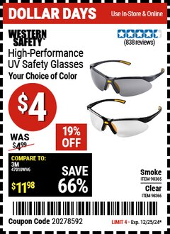 Harbor Freight Coupon WESTERN SAFETY HIGH PERFORMANCE UV SAFETY GLASSES Lot No. 98365/98366 Expired: 12/25/24 - $4