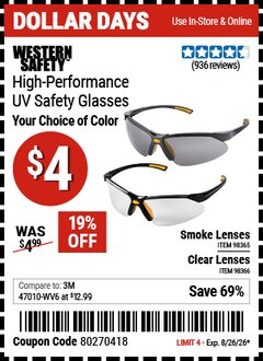 Harbor Freight Coupon WESTERN SAFETY HIGH-PERFORMANCE UV SAFETY GLASSES Lot No. 98365/98366 EXPIRES: 8/26/26 - $4