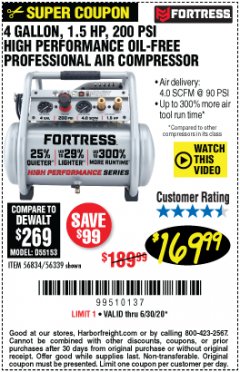 Harbor Freight Coupon FORTRESS 4 GALLON, 1.5HP OIL FREE PROFFESSIONAL AIR COMPRESSOR Lot No. 56834 56339 Expired: 6/30/20 - $169.99