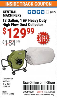Harbor Freight ITC Coupon 13 GALLON INDUSTRIAL PORTABLE DUST COLLECTOR Lot No. 61808/31810 Expired: 8/31/20 - $129.99