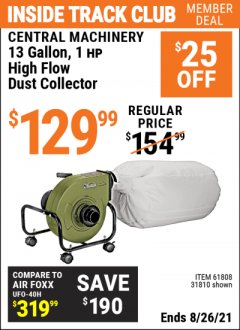 Harbor Freight ITC Coupon 13 GALLON INDUSTRIAL PORTABLE DUST COLLECTOR Lot No. 61808/31810 Expired: 8/26/21 - $129.99