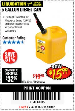 Harbor Freight Coupon 5 GALLON DIESEL/ GAS CAN Lot No. 56420/63481/56419/67997 Expired: 11/10/19 - $15.99