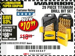 Harbor Freight Coupon WARRIOR 29 PIECE TITANIUM DRILL BIT SET Lot No. 62281/5889/61637 Expired: 6/30/20 - $10.99