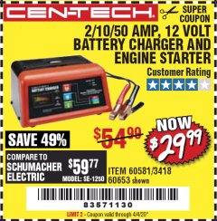 Harbor Freight Coupon CEN-TECH 2/10/50 AMP, 12 VOLT BATTERY CHARGER/ENGINE STARTER Lot No. 60653/3418/60581 Expired: 6/30/20 - $29.99