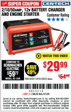 Harbor Freight Coupon CEN-TECH 2/10/50 AMP, 12 VOLT BATTERY CHARGER/ENGINE STARTER Lot No. 60653/3418/60581 Expired: 3/1/20 - $29.99