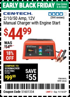 Harbor Freight Coupon CEN-TECH 2/10/50 AMP, 12 VOLT BATTERY CHARGER/ENGINE STARTER Lot No. 60653/3418/60581 Expired: 11/13/22 - $44.99