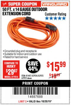 Harbor Freight Coupon VANGUARD 50 FT X 14 GAUGE OUTDOOR EXTENSION CORD Lot No. 41447/62924/62925/62923 Expired: 10/20/19 - $15.99