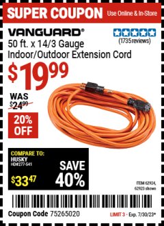 Harbor Freight Coupon VANGUARD 50 FT X 14 GAUGE OUTDOOR EXTENSION CORD Lot No. 41447/62924/62925/62923 Expired: 7/30/23 - $19.99