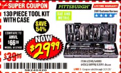 Harbor Freight Coupon PITTSBURGH 130 PIECE TOOL KIT WITH CASE Lot No. 68998/63248/64080/64263/63091 Expired: 3/31/20 - $29.99