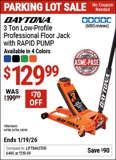 Harbor Freight Coupon DAYTONA 3 TON LOW-PROFILE PROFESSIONAL FLOOR JACK WITH RAPID PUMP, BLUE Lot No. 56643/64240/64780/64784 Expired: 12/31/69 - $129.99