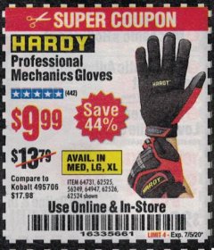 Harbor Freight Coupon HARDY PROFESSIONAL MECHANIC'S GLOVES Lot No. 62524/64731/62525/56249/64947/62526 Expired: 7/5/20 - $9.99