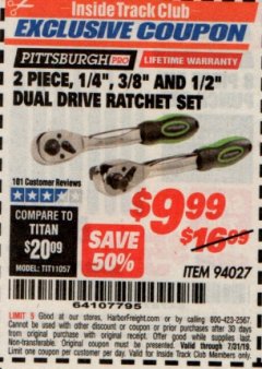 Harbor Freight ITC Coupon 2 PIECE 1/4", 3/8", 1/2" DUAL DRIVE RATCHET SET Lot No. 94027 Expired: 7/31/19 - $9.99