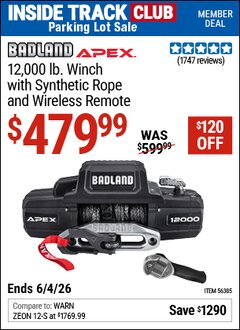 Harbor Freight Coupon BADLAND APEX 12,000 LB. WINCH WITH SYNTHETIC ROPE AND WIRELESS REMOTE Lot No. 56385 Valid: 12/31/69 - 6/4/26 - $479.99