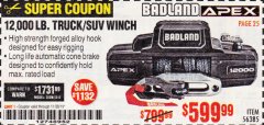 Harbor Freight Coupon BADLAND APEX 12,000 LB. TRUCK/SUV WINCH Lot No. 56385 Expired: 11/30/19 - $599.99