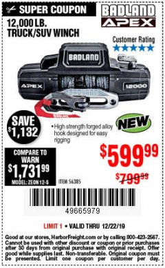 Harbor Freight Coupon BADLAND APEX 12,000 LB. TRUCK/SUV WINCH Lot No. 56385 Expired: 12/22/19 - $599.99