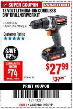 Harbor Freight Coupon 18 VOLT LITHIUM-ION CORDLESS 3/8” DRILL/DRIVER KIT Lot No. 64118 Expired: 11/24/19 - $27.99