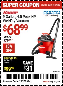 Harbor Freight Coupon BAUER 9 GALLON WET/DRY VACUUM Lot No. 56202 Expired: 3/7/24 - $68.99