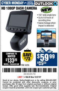 Harbor Freight Coupon OUTLOOK HD 1080P DASH CAMERA  Lot No. 56226 Expired: 12/2/19 - $59.99
