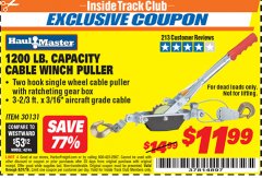 Harbor Freight ITC Coupon 1200 LB. CAPACITY CABLE WINCH PULLER Lot No. 30131 Expired: 8/31/19 - $11.99