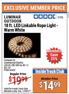 Harbor Freight ITC Coupon LUMINAR OUTDOOR 18 FT. PLUG IN ROPE LIGHT Lot No. 56423 Expired: 1/28/21 - $14.99