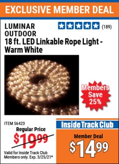 Harbor Freight ITC Coupon LUMINAR OUTDOOR 18 FT. PLUG IN ROPE LIGHT Lot No. 56423 Expired: 3/25/21 - $14.99