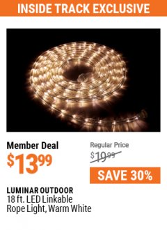 Harbor Freight ITC Coupon LUMINAR OUTDOOR 18 FT. PLUG IN ROPE LIGHT Lot No. 56423 Expired: 7/29/21 - $13.99