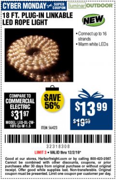 Harbor Freight Coupon LUMINAR OUTDOOR 18 FT. PLUG IN ROPE LIGHT Lot No. 56423 Expired: 12/1/19 - $13.99