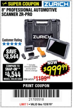 Harbor Freight Coupon ZURICH 8" PROFESSIONAL AUTOMOTIVE SCANNER ZR-PRO Lot No. 64576 Expired: 12/8/19 - $999.99