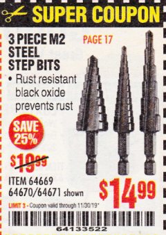 Harbor Freight Coupon 3 PIECE M2 STEEL BLACK OXIDE STEP BITS Lot No. 64669/64670/64671 Expired: 11/30/19 - $14.99