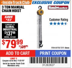 Harbor Freight ITC Coupon 3 TON MANUAL CHAIN HOIST Lot No. 60720/2211 Expired: 11/5/19 - $79.99