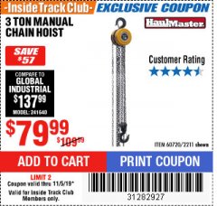 Harbor Freight ITC Coupon HAUL-MASTER 3 TON MANUAL CHAIN HOIST Lot No. 2211 Expired: 11/5/19 - $79.99