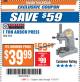 Harbor Freight ITC Coupon 1 TON ARBOR PRESS Lot No. 3552 Expired: 11/21/17 - $39.99