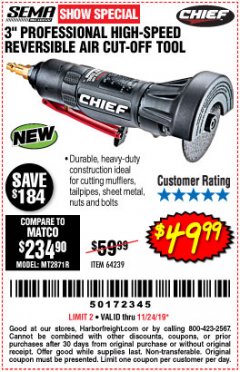 Harbor Freight Coupon 3" PROFESSIONAL HIGH-SPEED REVERSIBLE AIR CUT-OFF TOOL Lot No. 64239 Expired: 11/24/19 - $49.99