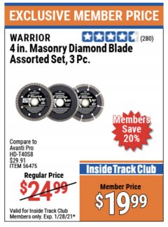 Harbor Freight ITC Coupon 4" MASONRY DIAMOND BLADE ASSORTED SET - PACK OF 3 Lot No. 56475/61893/46152 Expired: 1/28/21 - $19.99