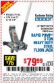 Harbor Freight Coupon RAPID PUMP 3 TON HEAVY DUTY STEEL FLOOR JACK Lot No. 68048/69227/62116/62590/62584 Expired: 5/22/16 - $79.99