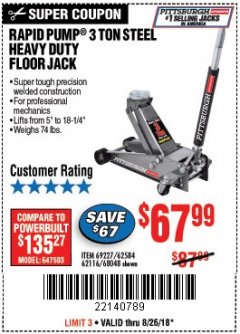 Harbor Freight Coupon RAPID PUMP 3 TON HEAVY DUTY STEEL FLOOR JACK Lot No. 68048/69227/62116/62590/62584 Expired: 8/26/18 - $67.99