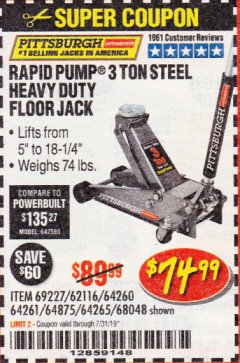 Harbor Freight Coupon RAPID PUMP 3 TON HEAVY DUTY STEEL FLOOR JACK Lot No. 68048/69227/62116/62590/62584 Expired: 7/31/19 - $74.99