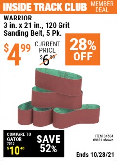 Harbor Freight ITC Coupon 3" X 21" SANDING BELTS PACK OF 5 Lot No. 34503/69812/69931 Expired: 10/28/21 - $4.99