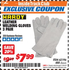 Harbor Freight ITC Coupon LEATHER WELDING GLOVES 3 PAIR Lot No. 62196/488 Expired: 11/30/19 - $7.99